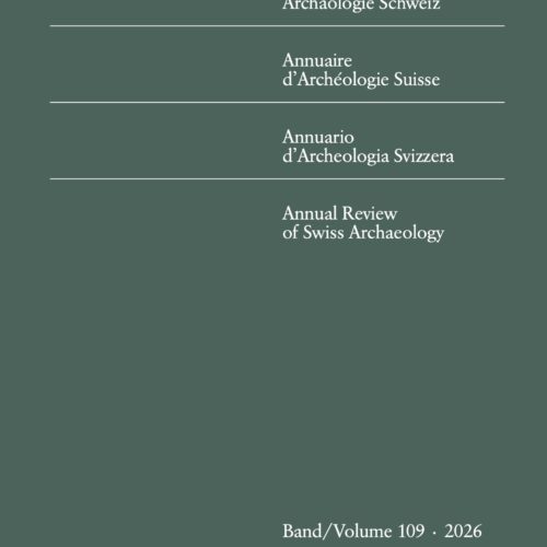 Nuova pubblicazione: Annuario di Archeologia Svizzera 109
